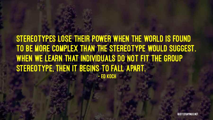 Stereotypes Quotes By Ed Koch Stereotypes Quotes By Ed Koch