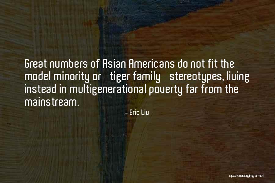 Stereotypes Quotes By Eric Liu