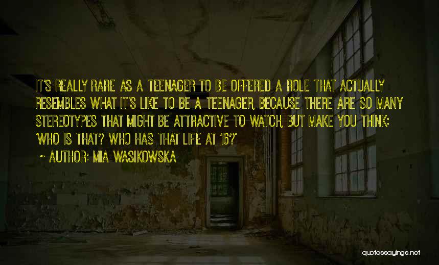 Stereotypes Quotes By Mia Wasikowska
