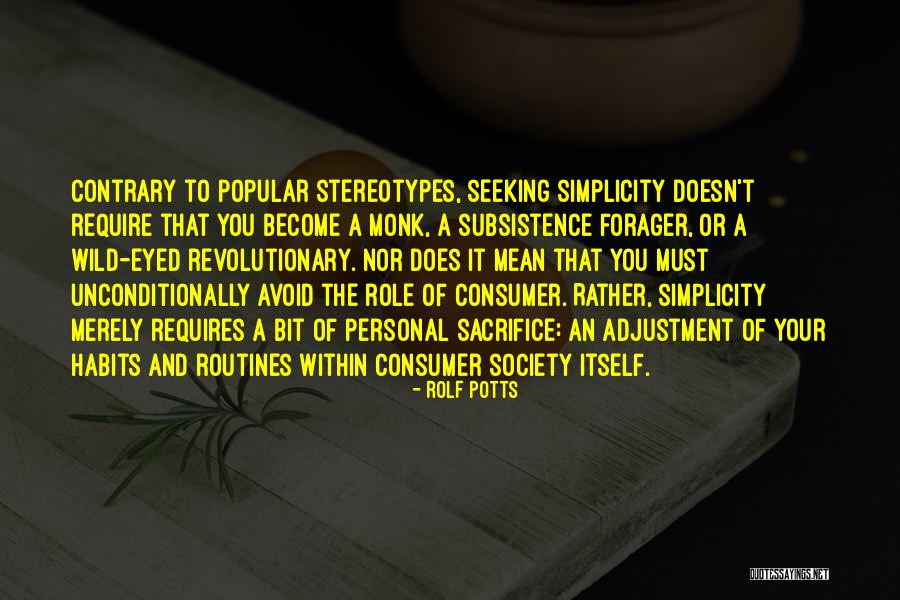 Stereotypes Quotes By Rolf Potts Stereotypes Quotes By Rolf Potts