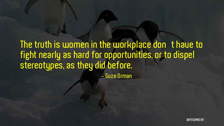 Stereotypes Quotes By Suze Orman Stereotypes Quotes By Suze Orman