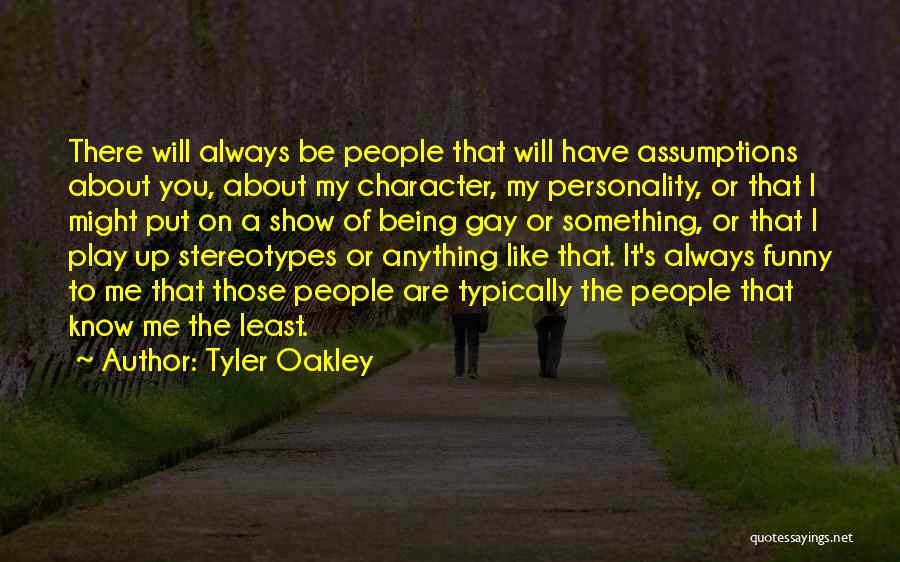 Stereotypes Quotes By Tyler Oakley