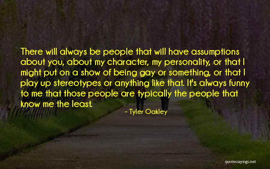 Stereotypes Quotes By Tyler Oakley