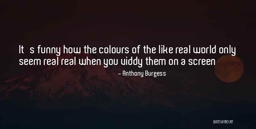 Stereotypical Anime Quotes By Anthony Burgess Stereotypical Anime Quotes By Anthony Burgess