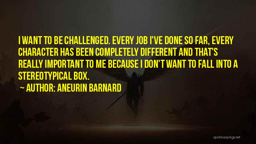 Stereotypical Quotes By Aneurin Barnard