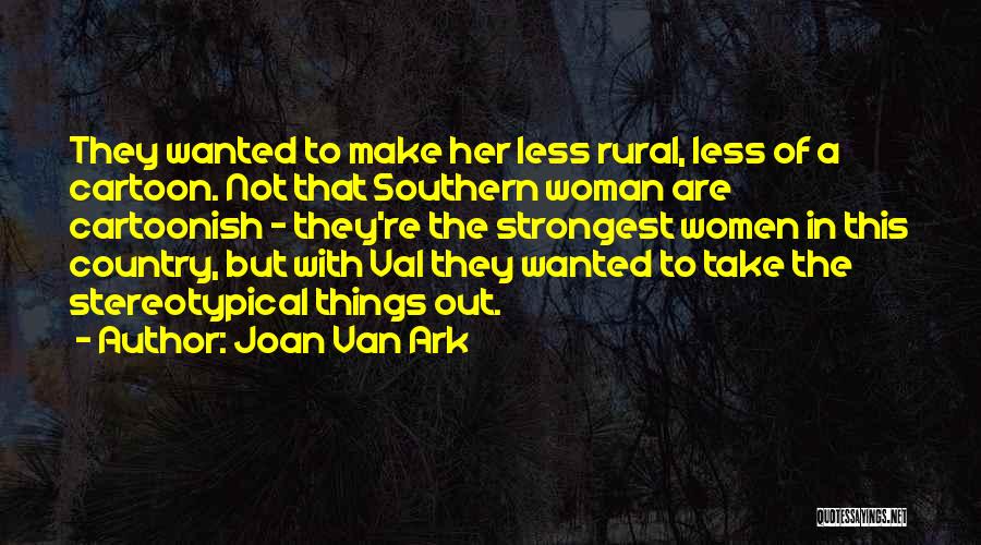 Stereotypical Quotes By Joan Van Ark
