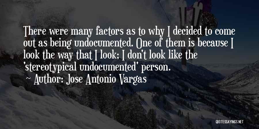 Stereotypical Quotes By Jose Antonio Vargas