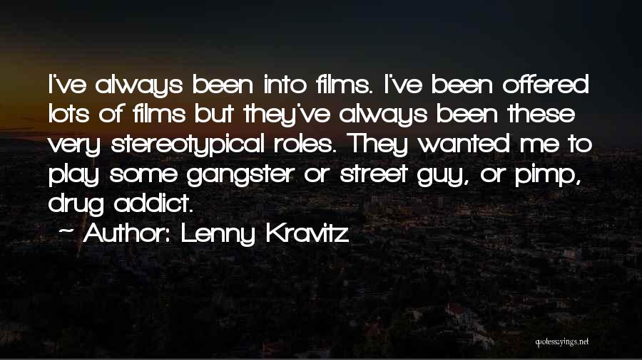 Stereotypical Quotes By Lenny Kravitz