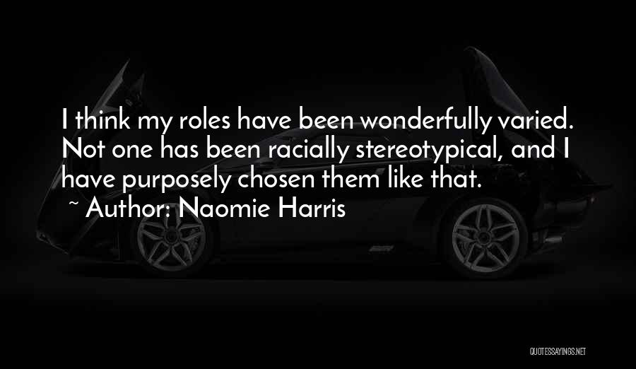 Stereotypical Quotes By Naomie Harris