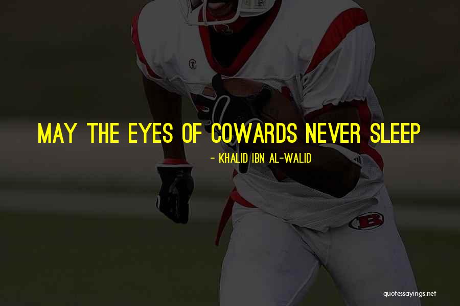 Stereotypical Yorkshire Quotes By Khalid Ibn Al-Walid
