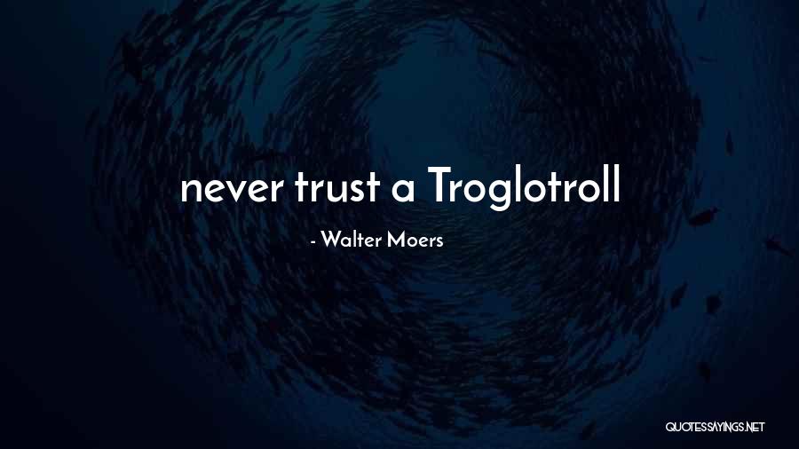 Stereotyping Others Quotes By Walter Moers