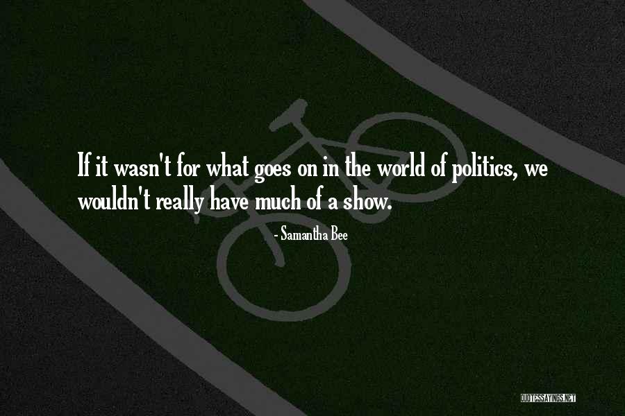 Stergianou Quotes By Samantha Bee Stergianou Quotes By Samantha Bee