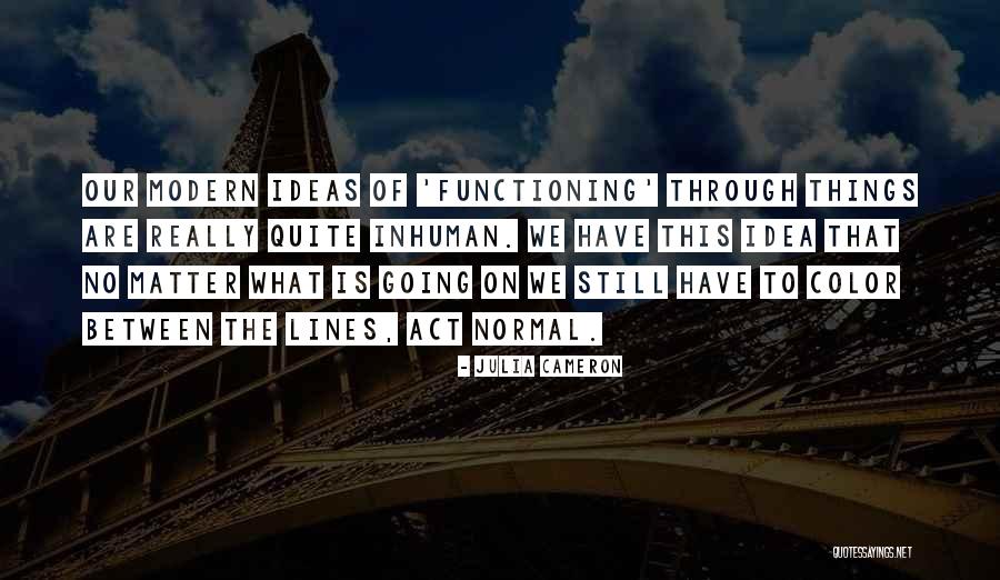 Steril Quotes By Julia Cameron Steril Quotes By Julia Cameron