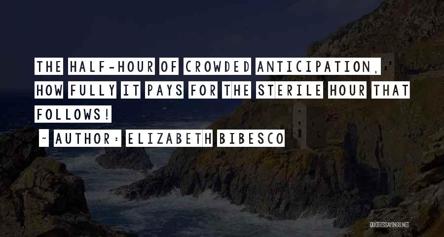 Sterile Quotes By Elizabeth Bibesco