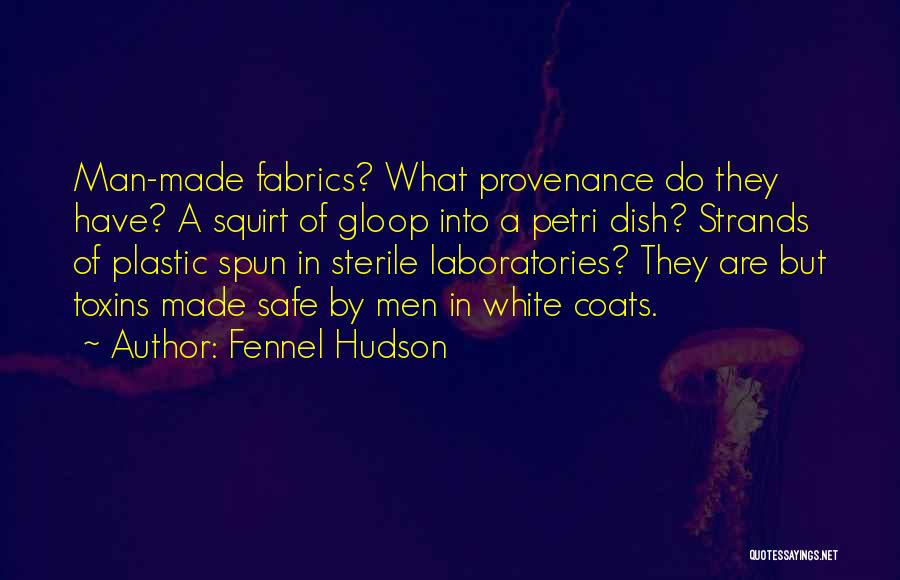 Sterile Quotes By Fennel Hudson