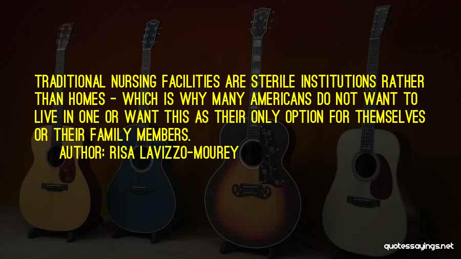 Sterile Quotes By Risa Lavizzo-Mourey