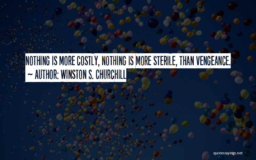 Sterile Quotes By Winston S. Churchill