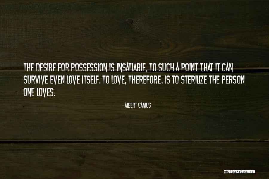 Sterilize Quotes By Albert Camus Sterilize Quotes By Albert Camus