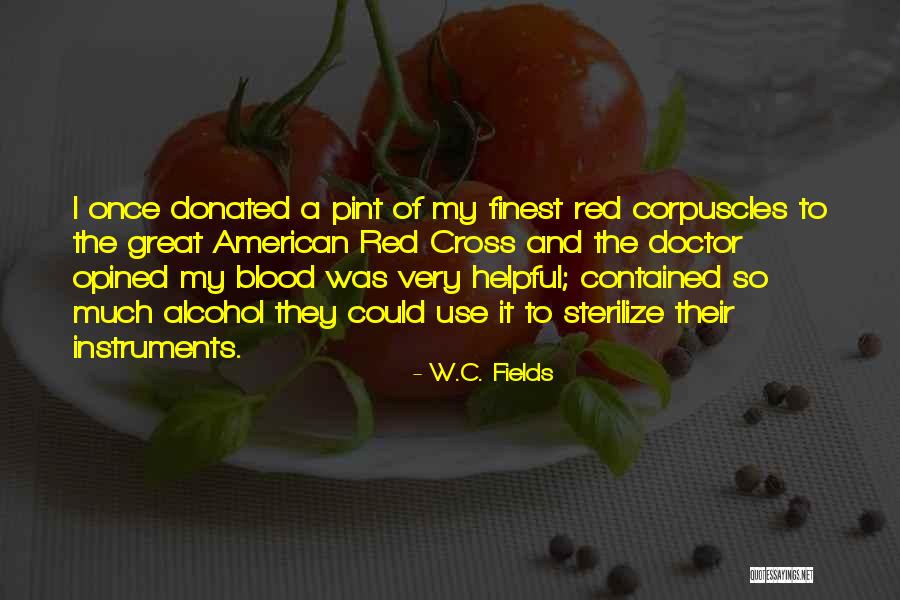Sterilize X Quotes By W.C. Fields Sterilize X Quotes By W.C. Fields