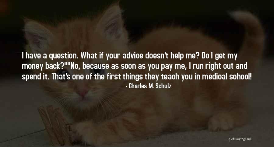 Sterk Team Quotes By Charles M. Schulz Sterk Team Quotes By Charles M. Schulz