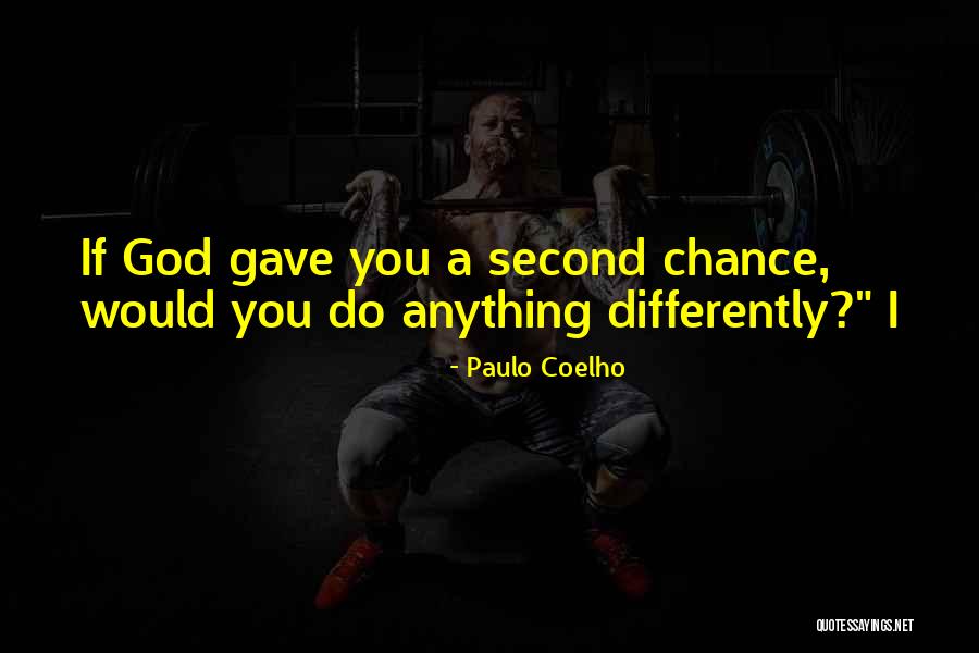 Sterker Door Quotes By Paulo Coelho Sterker Door Quotes By Paulo Coelho