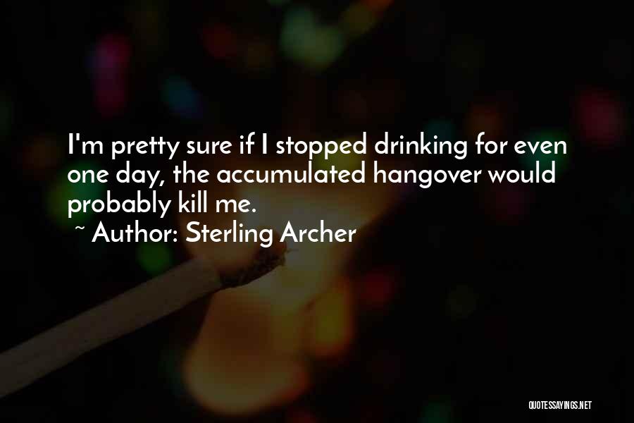 Sterling Archer Quotes 2032625