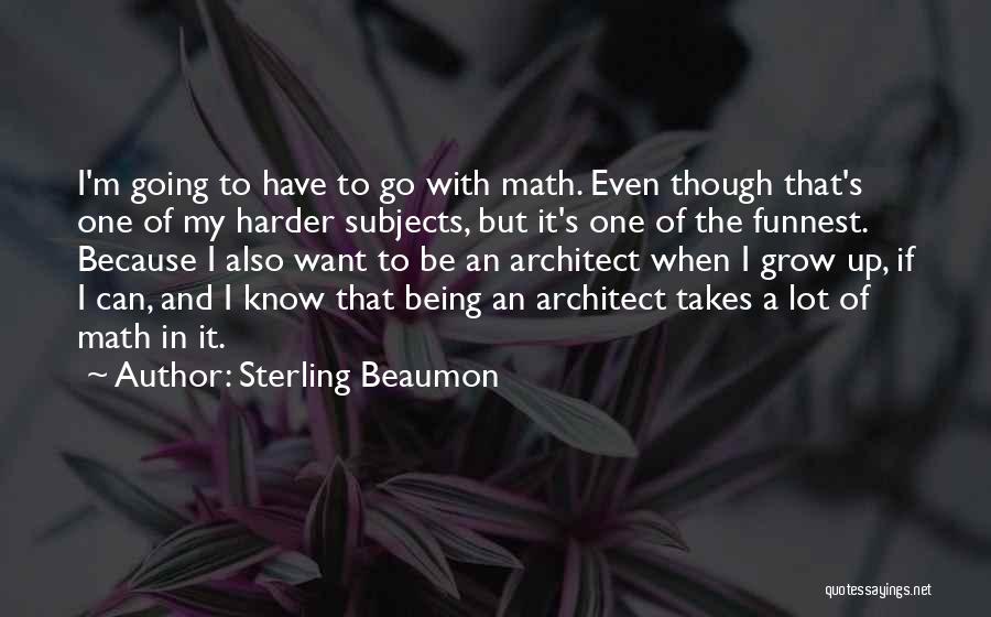 Sterling Beaumon Quotes 282878