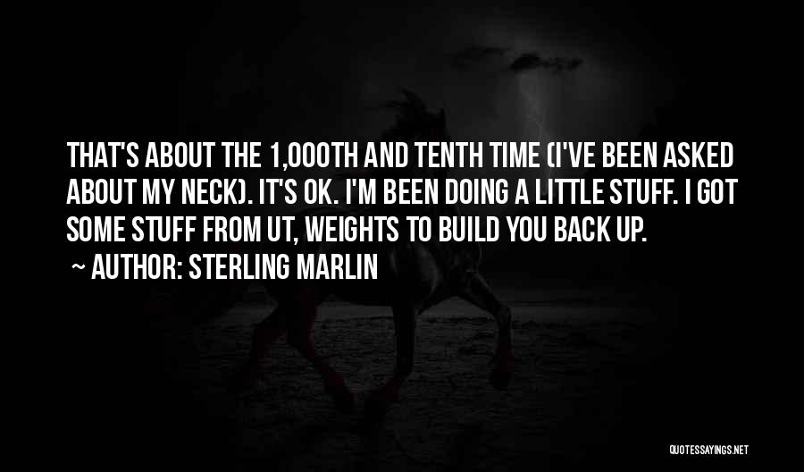 Sterling Marlin Quotes 863141