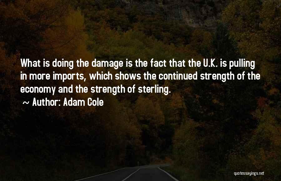 Sterling Quotes By Adam Cole