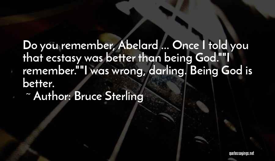 Sterling Quotes By Bruce Sterling