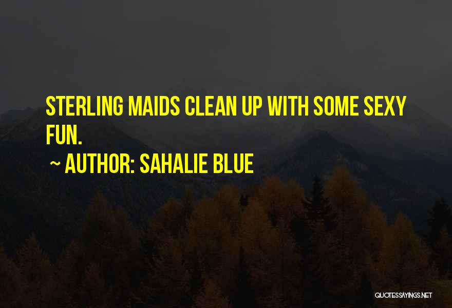 Sterling Quotes By Sahalie Blue