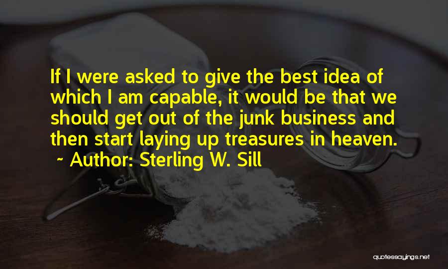 Sterling W. Sill Quotes 1106015