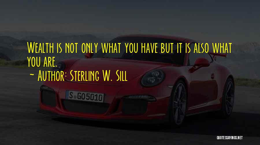 Sterling W. Sill Quotes 1442871