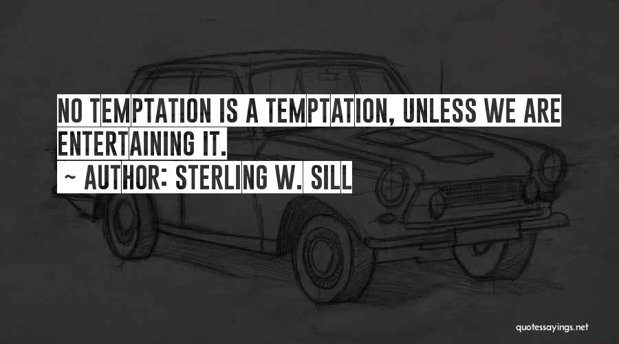 Sterling W. Sill Quotes 1746086