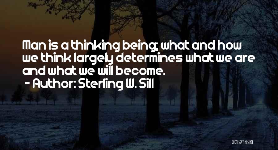 Sterling W. Sill Quotes 1860164