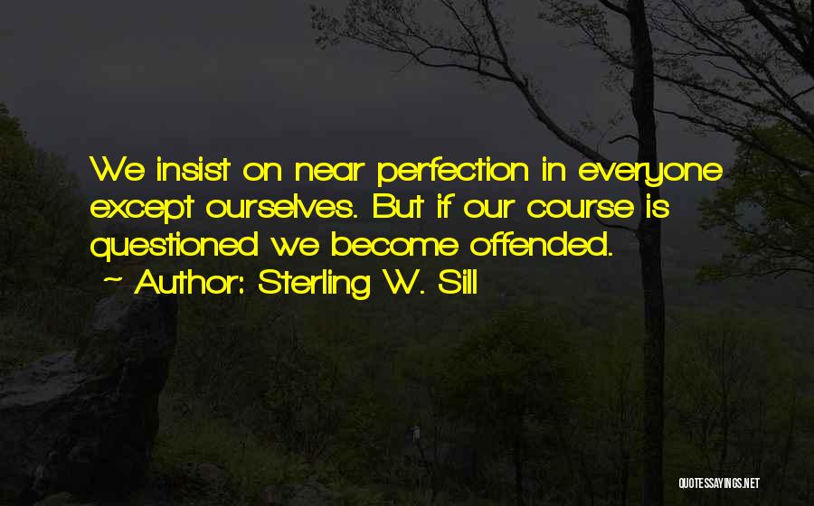 Sterling W. Sill Quotes 259605