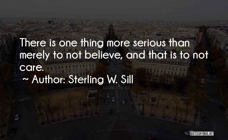 Sterling W. Sill Quotes 566636