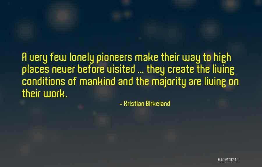 Sterlitamak Quotes By Kristian Birkeland Sterlitamak Quotes By Kristian Birkeland