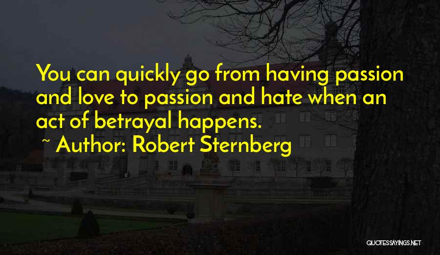 Sternberg Quotes By Robert Sternberg