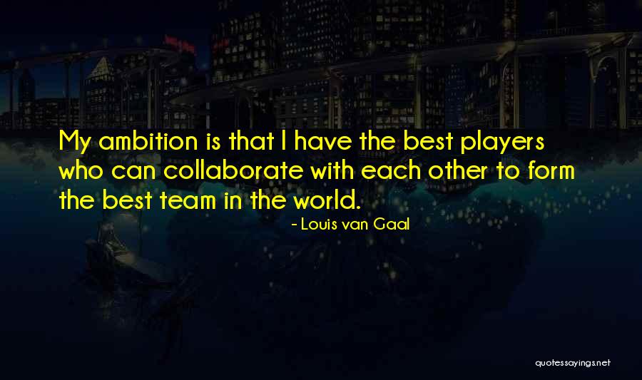 Sternberger Green Quotes By Louis Van Gaal Sternberger Green Quotes By Louis Van Gaal