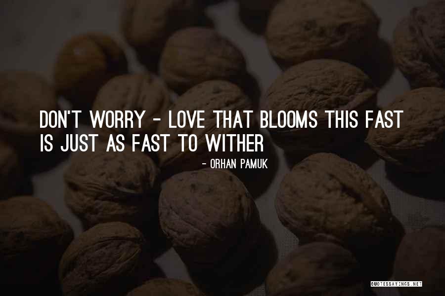 Sternberger Texas Quotes By Orhan Pamuk Sternberger Texas Quotes By Orhan Pamuk