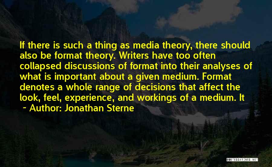 Sterne Quotes By Jonathan Sterne