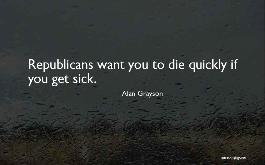 Sterne School Quotes By Alan Grayson Sterne School Quotes By Alan Grayson