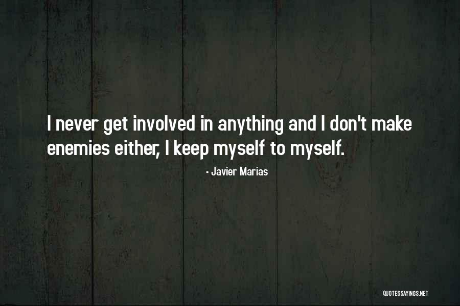 Sterne School Quotes By Javier Marias Sterne School Quotes By Javier Marias