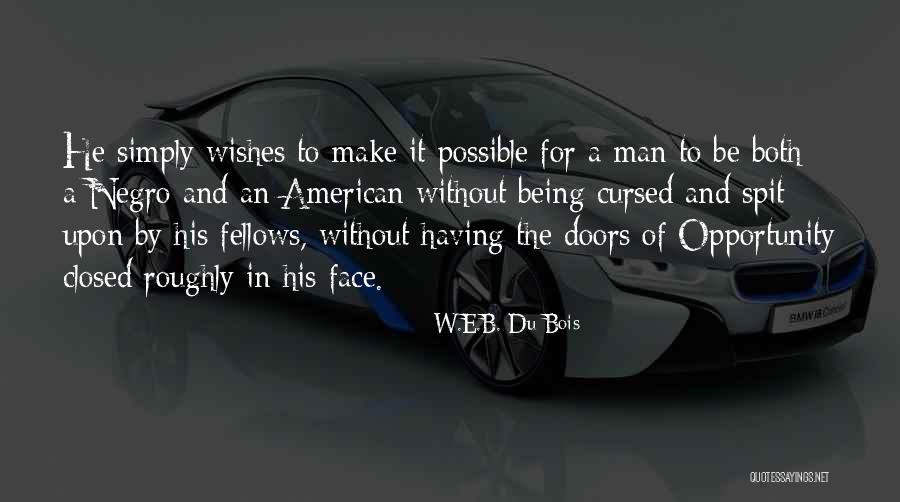 Sterne School Quotes By W.E.B. Du Bois Sterne School Quotes By W.E.B. Du Bois