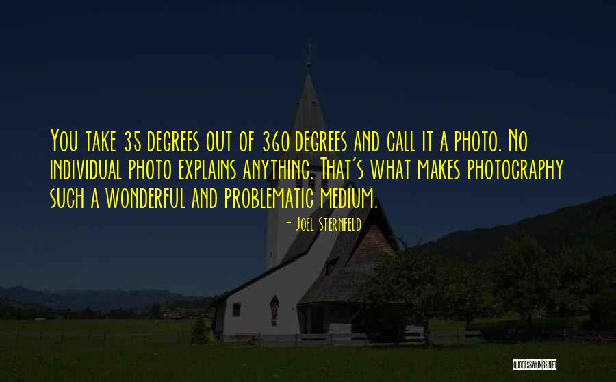 Sternfeld Joel Quotes By Joel Sternfeld Sternfeld Joel Quotes By Joel Sternfeld