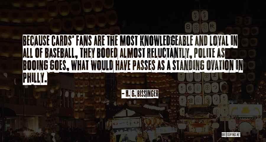Sternfeld White Quotes By H. G. Bissinger Sternfeld White Quotes By H. G. Bissinger