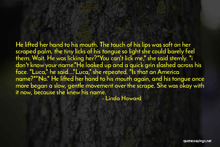 Sternly Quotes By Linda Howard Sternly Quotes By Linda Howard