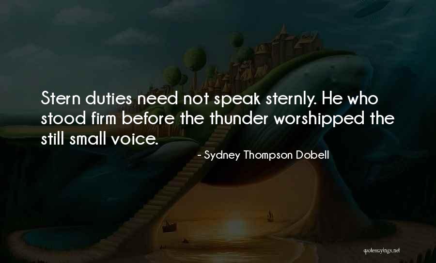 Sternly Quotes By Sydney Thompson Dobell Sternly Quotes By Sydney Thompson Dobell