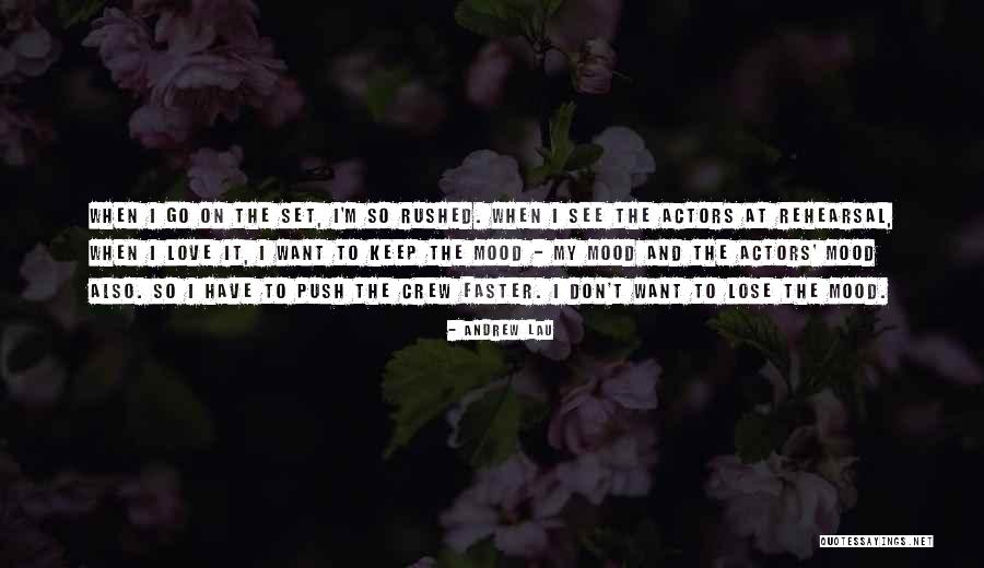Sternness Or Severity Quotes By Andrew Lau Sternness Or Severity Quotes By Andrew Lau